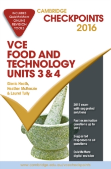 Image for Cambridge Checkpoints VCE Food Technology Units 3 and 4 2016 and Quiz Me More