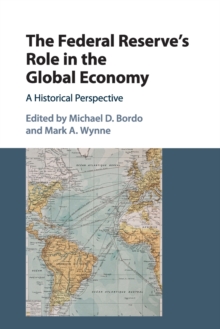 Federal Reserve's Role in the Global Economy