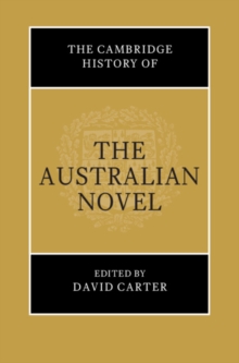 Cambridge History of the Australian Novel