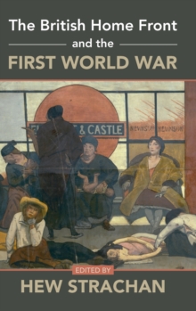 British Home Front and the First World War