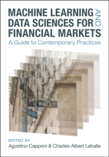 Image for Machine learning and data sciences for financial markets  : a guide to contemporary practices
