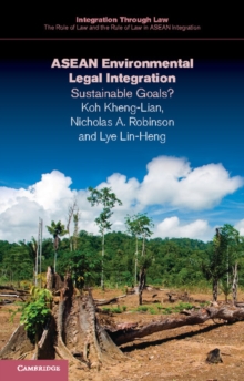 Image for Asean Environmental Legal Integration: Sustainable Goals?