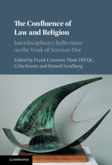 Image for Confluence of Law and Religion: Interdisciplinary Reflections on the Work of Norman Doe