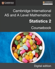 Image for Cambridge International AS and A Level Mathematics: Statistics 2 Revised Edition Digital edition