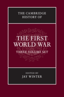 Cambridge History of the First World War 3 Volume Paperback Set