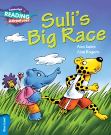 Image for Cambridge Reading Adventures Suli's Big Race Blue Band