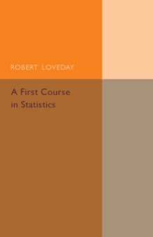 First Course in Statistics