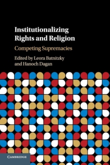 Institutionalizing Rights and Religion