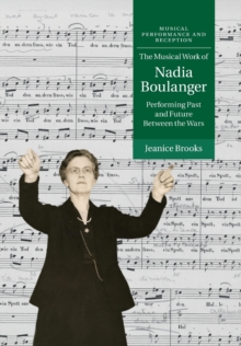 Musical Work of Nadia Boulanger