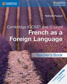 Image for Cambridge IGCSE (R) and O Level French as a Foreign Language Teacher's Book