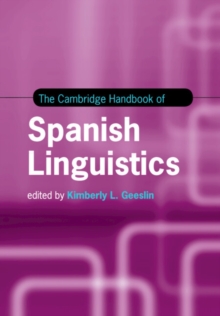 Image for The Cambridge Handbook of Spanish Linguistics