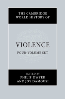 Image for The Cambridge World History of Violence 4 Volume Hardback Set