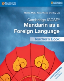 Image for Cambridge IGCSE (R) Mandarin as a Foreign Language Teacher's Book