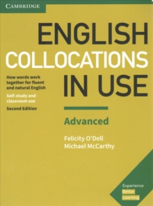 Image for English collocations in use  : how words work together for fluent and natural English: Advanced book with answers