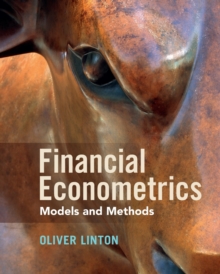 Financial Econometrics: Models and Methods