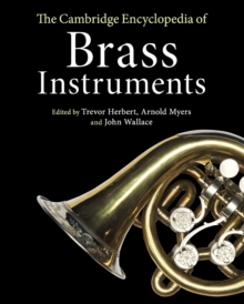 Cambridge Encyclopedia of Brass Instruments