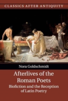 Afterlives of the Roman Poets