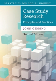 Case Study Research: Principles and Practices