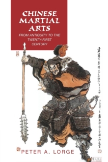 Image for Chinese martial arts  : from antiquity to the twenty-first century