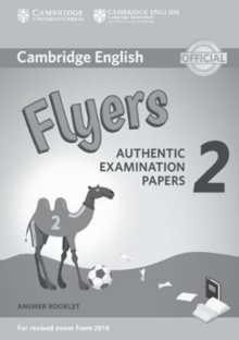Image for Cambridge English young learners 2  : authentic examination papers for revised exam from 2018: Flyers answer booklet