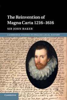 Reinvention of Magna Carta 1216-1616