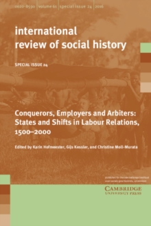 Conquerors, Employers and Arbiters: States and Shifts in Labour Relations, 1500-2000