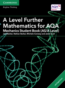 Image for A Level Further Mathematics for AQA Mechanics Student Book (AS/A Level) with Digital Access (2 Years)