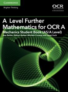 Image for A Level Further Mathematics for OCR A Mechanics Student Book (AS/A Level)