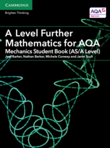 Image for A level further mathematics for AQA: Mechanics student book (AS/A level)