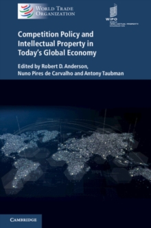 Image for Competition policy and intellectual property in today's global economy