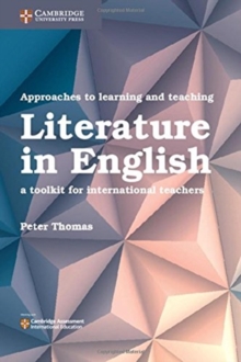Image for Approaches to learning and teaching literature in English  : a toolkit for international teachers