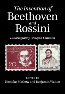 Image for The Invention of Beethoven and Rossini