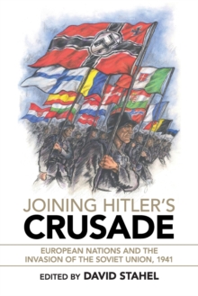 Image for Joining Hitler's Crusade
