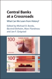 Image for Central Banks at a Crossroads: What Can We Learn from History?
