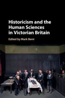 Image for Historicism and the Human Sciences in Victorian Britain