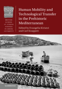 Image for Human mobility and technological transfer in the prehistoric Mediterranean