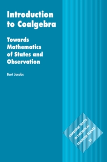 Image for Introduction to Coalgebra: Towards Mathematics of States and Observation