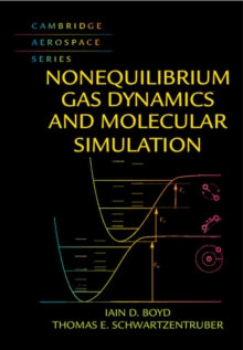 Image for Nonequilibrium Gas Dynamics and Molecular Simulation