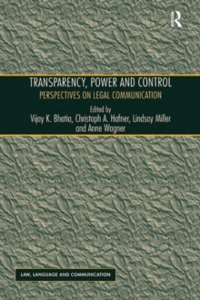 Image for Transparency, Power, and Control: Perspectives on Legal Communication