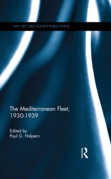 Image for The Mediterranean Fleet, 1930-1939