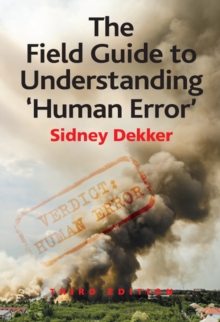 Image for The field guide to understanding 'human error'