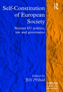 Image for Self-Constitution of European Society: Beyond EU politics, law and governance