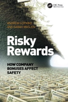 Image for Risky Rewards: How Company Bonuses Affect Safety