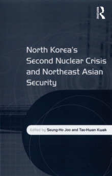 Image for North Korea's second nuclear crisis and northeast Asian security
