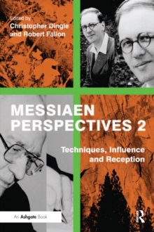Image for Messiaen perspectives.: (Techniques, influence and reception)