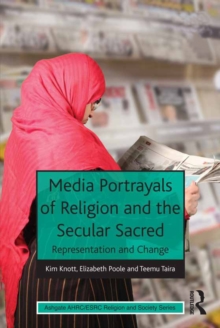 Image for Media Portrayals of Religion and the Secular Sacred: Representation and Change