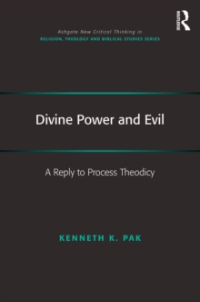 Image for Divine Power and Evil: A Reply to Process Theodicy