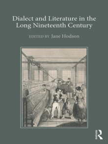 Image for Dialect and literature in the long nineteenth-century