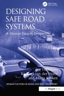 Image for Designing safe road systems: a human factors perspective