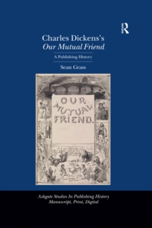 Image for Charles Dickens's Our mutual friend: a publishing history